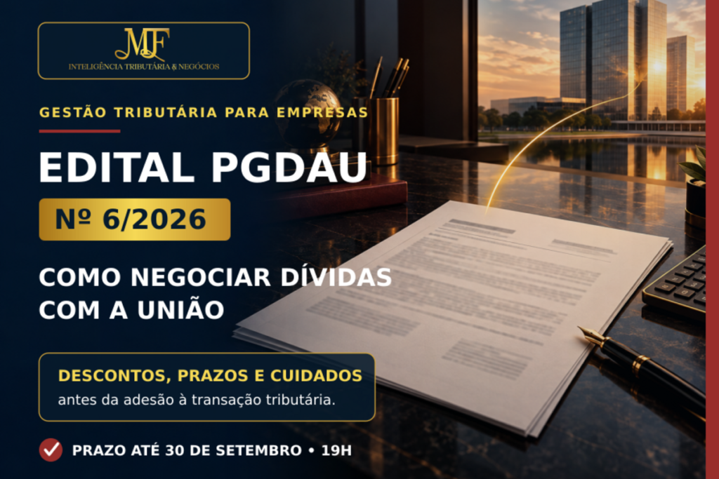 Edital PGDAU nº 62026 para regularização de dívidas com a PGFN